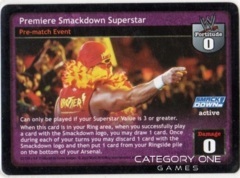 Premiere Smackdown Superstar